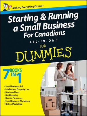 cover image of Starting and Running a Small Business For Canadians For Dummies All-in-One